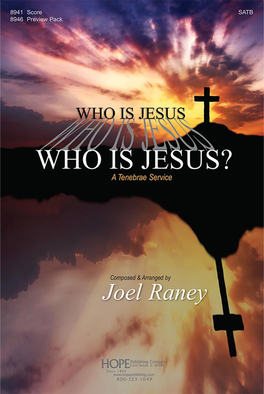 Who Is Jesus - SATB musical Cover Image
