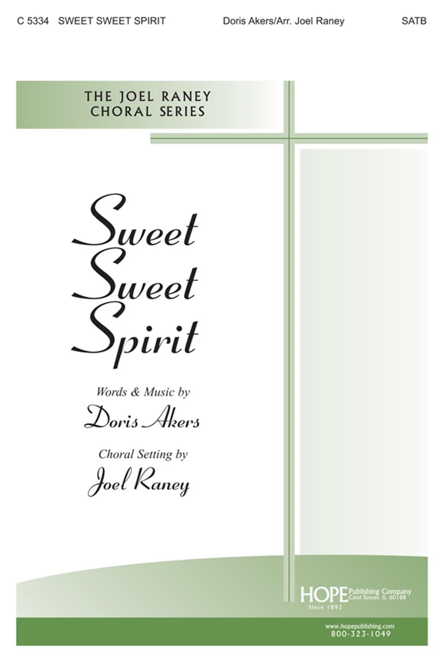 Sweet Sweet Spirit - SATB Cover Image