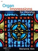 Organ Impressions for Worship - Organ collection Cover Image