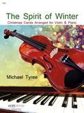 Spirit of Winter The - Violin collection w- piano accompaniment Cover Image