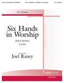 Six Hands in Worship - Piano Trio Cover Image