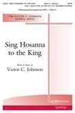 Sing Hosanna to the King - SATB Cover Image