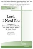 Lord I Need You - SATB Cover Image