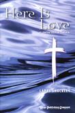 Here Is Love - Preview Pack (Score and CD)