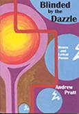 Blinded by the Dazzle - Andrew Pratt Hymn Collection Cover Image