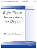 Eight Psalm Impressions for Organ Vol. I Cover Image