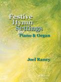 Festive Hymn Settings for Piano and Organ (2 books needed) Cover Image