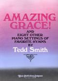 Amazing Grace! - (Piano Folio)