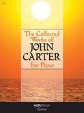 Collected Works of John Carter for Piano The Cover Image