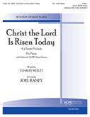 CHRIST THE LORD IS-PIANO Prelude w-opt. choral introit Cover Image