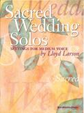 Sacred Wedding Solos - Medium Voice Cover Image