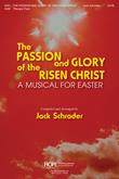 The Passion and Glory of the Risen Christ - Score Cover Image