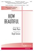 How Beautiful - SATB Cover Image