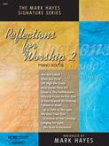 Reflections For Worship II - solo piano collection Cover Image